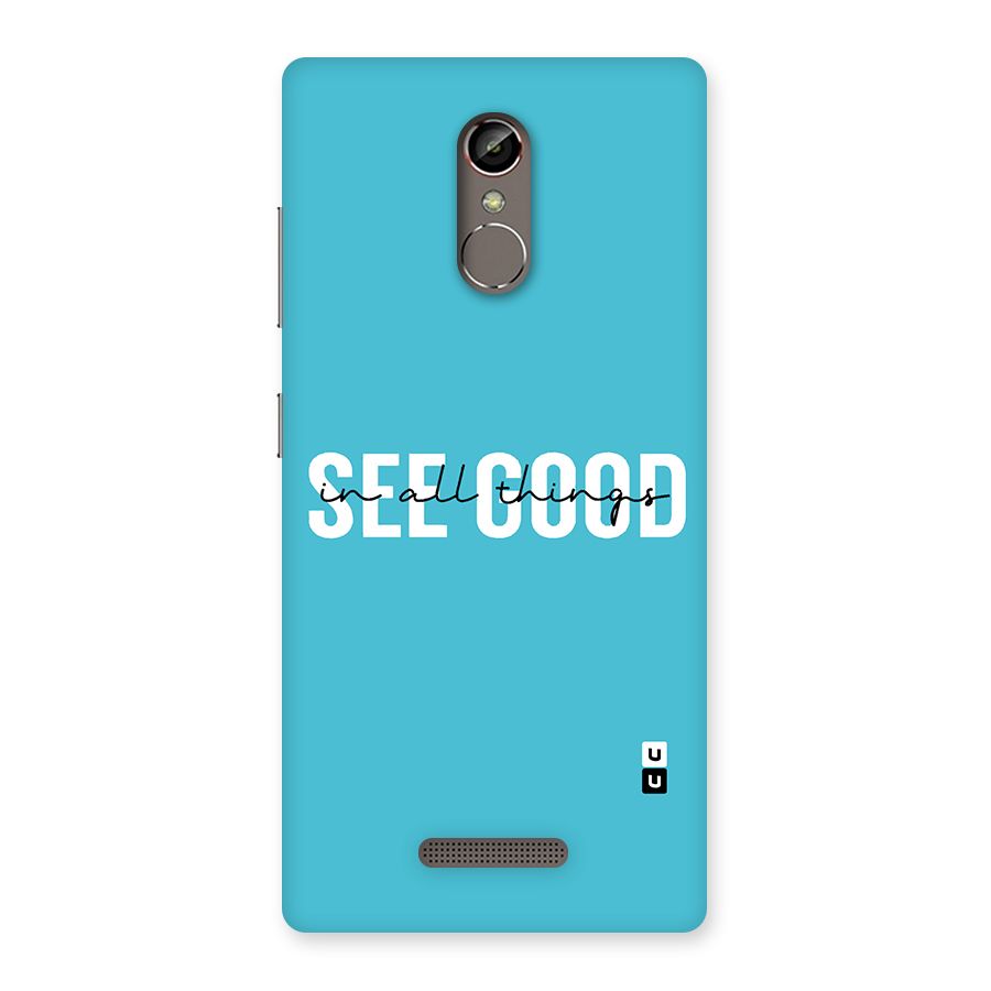 See Good in All Things Back Case for Gionee S6s
