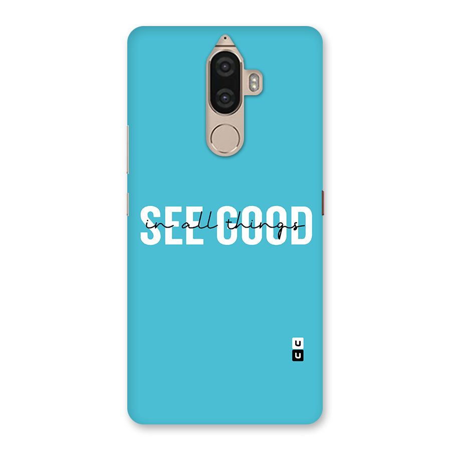 See Good in All Things Back Case for Lenovo K8 Note