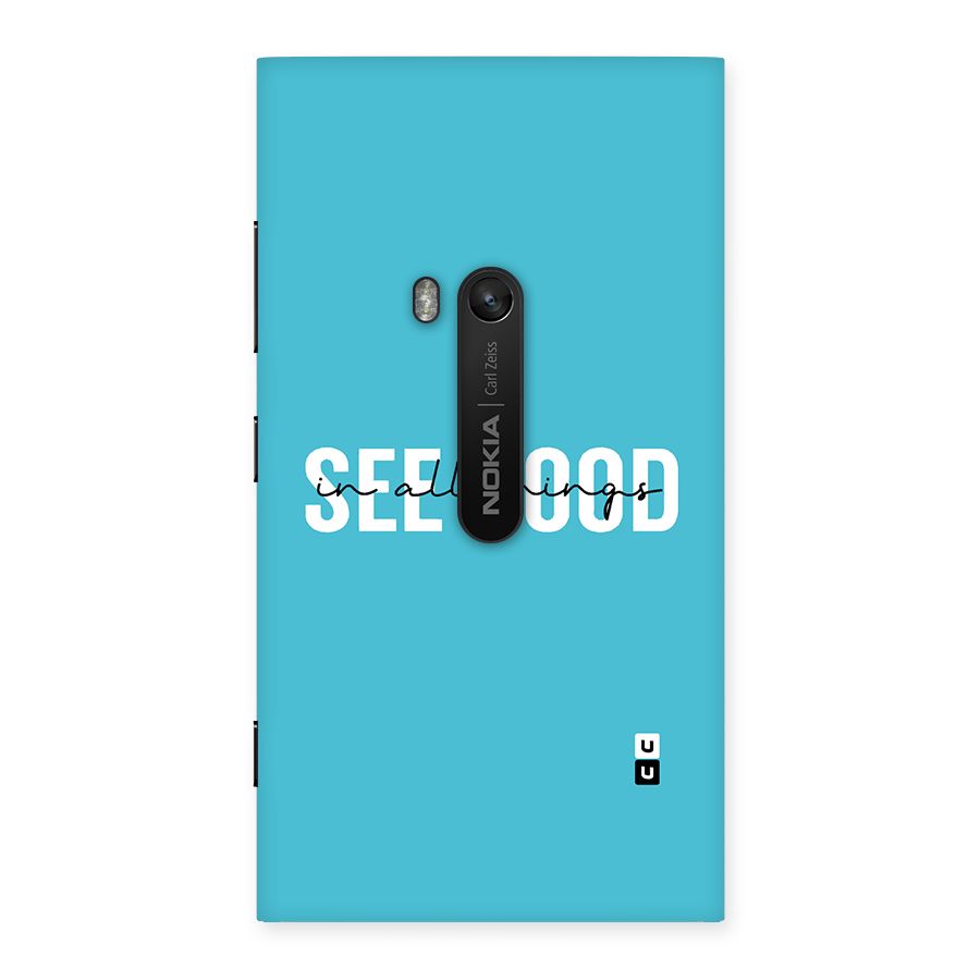 See Good in All Things Back Case for Lumia 920