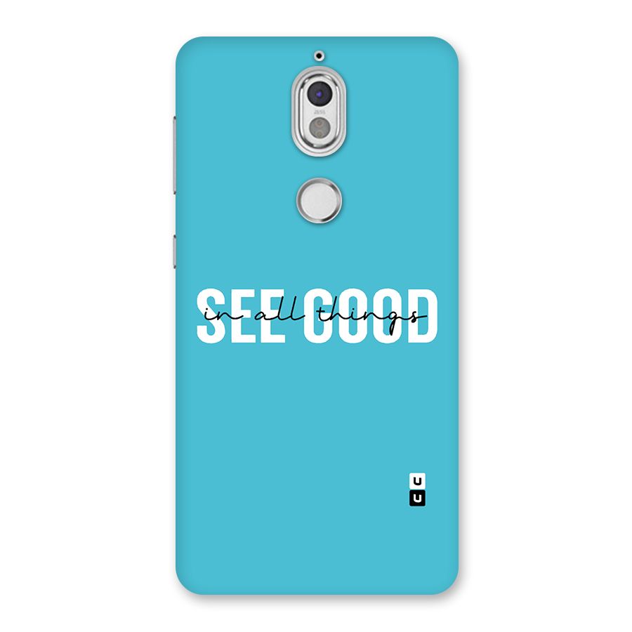 See Good in All Things Back Case for Nokia 7