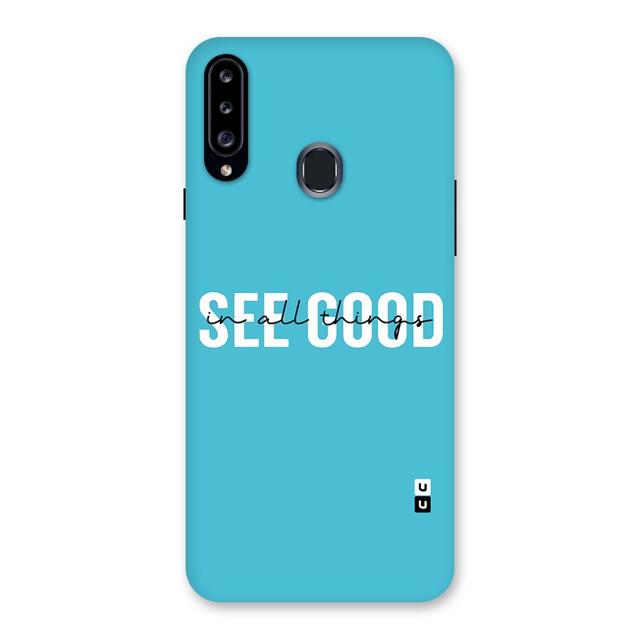 See Good in All Things Back Case for Samsung Galaxy A20s
