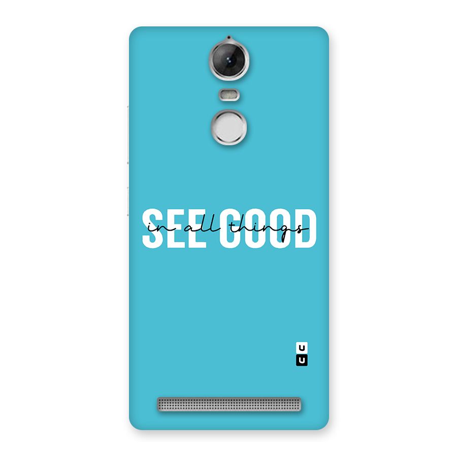 See Good in All Things Back Case for Vibe K5 Note