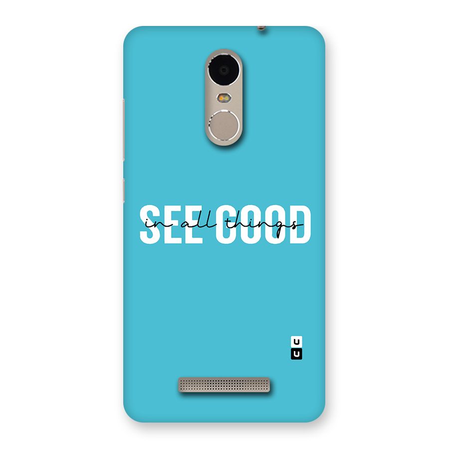 See Good in All Things Back Case for Xiaomi Redmi Note 3