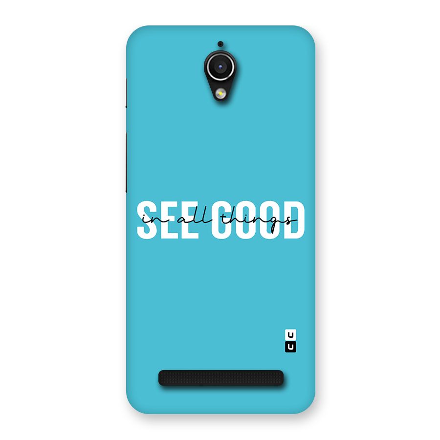 See Good in All Things Back Case for Zenfone Go