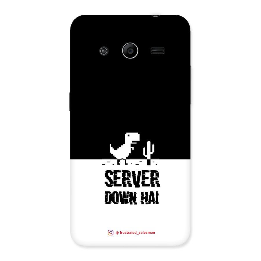 Server Down Hai Black Back Case for Galaxy Core 2