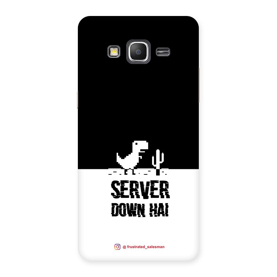 Server Down Hai Black Back Case for Galaxy Grand Prime