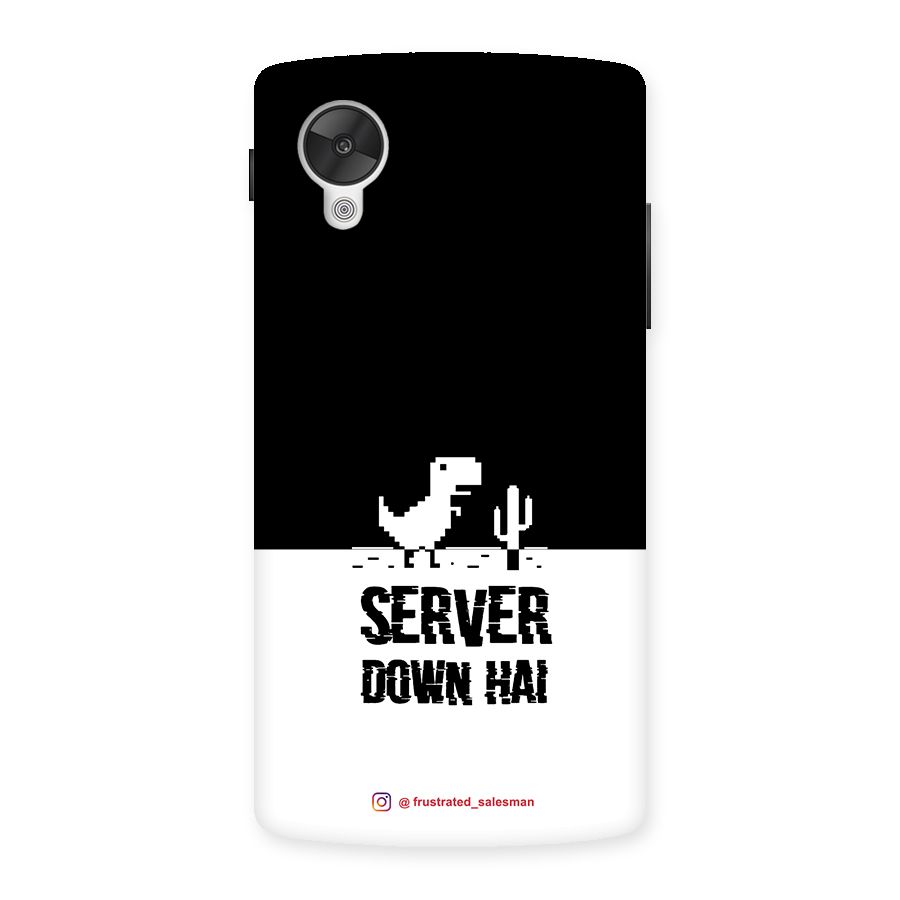 Server Down Hai Black Back Case for Google Nexsus 5