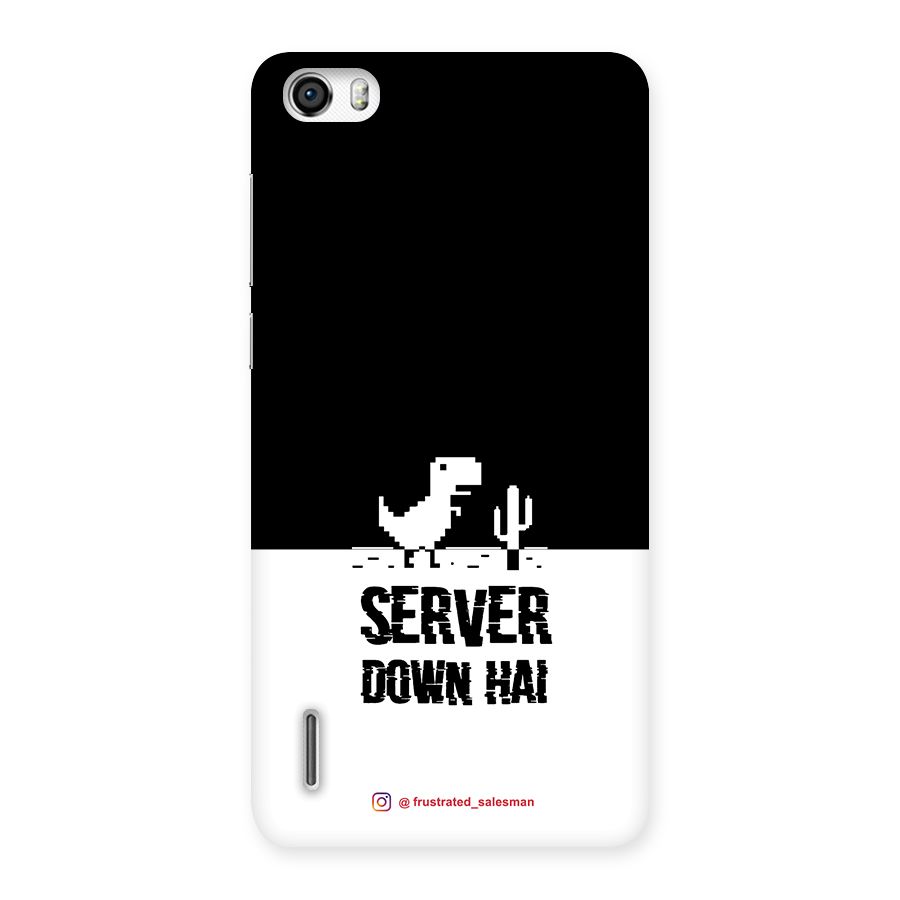 Server Down Hai Black Back Case for Honor 6