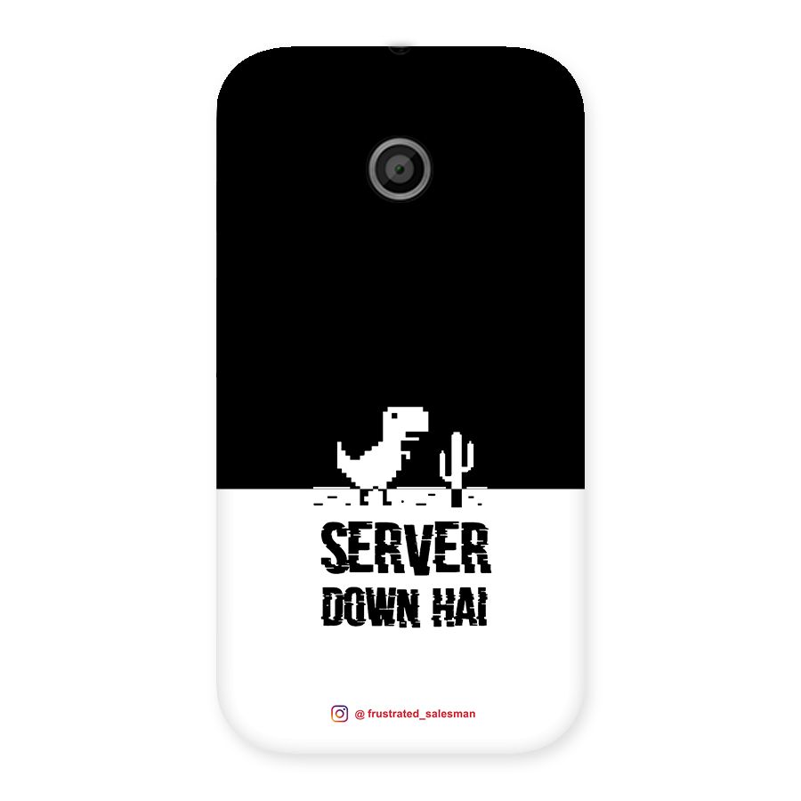 Server Down Hai Black Back Case for Moto E