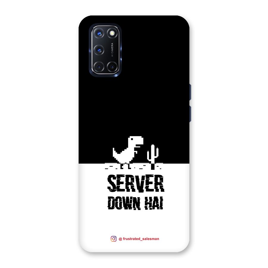 Server Down Hai Black Back Case for Oppo A52