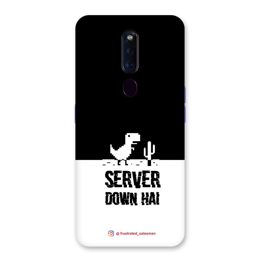 Server Down Hai Black Back Case for Oppo F11 Pro