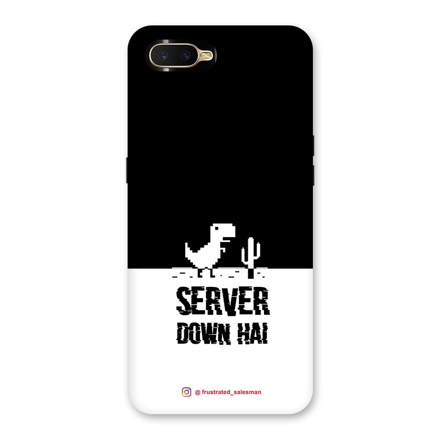 Server Down Hai Black Back Case for Oppo K1