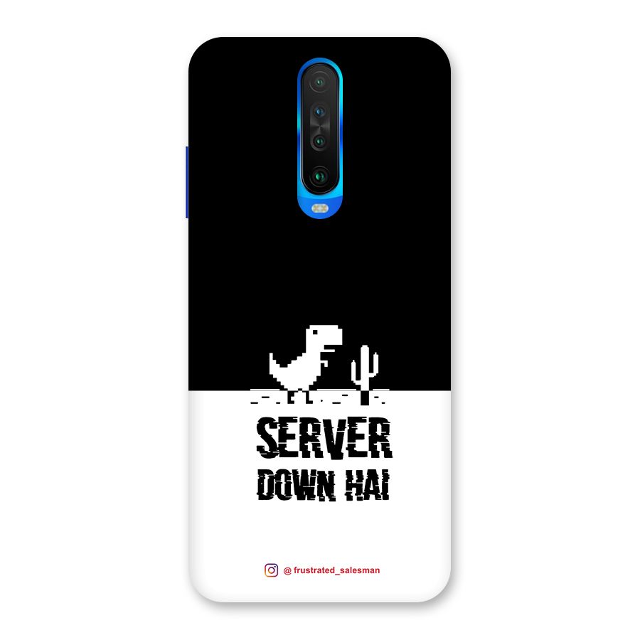 Server Down Hai Black Back Case for Poco X2