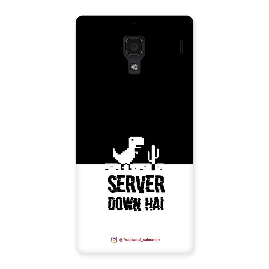 Server Down Hai Black Back Case for Redmi 1S