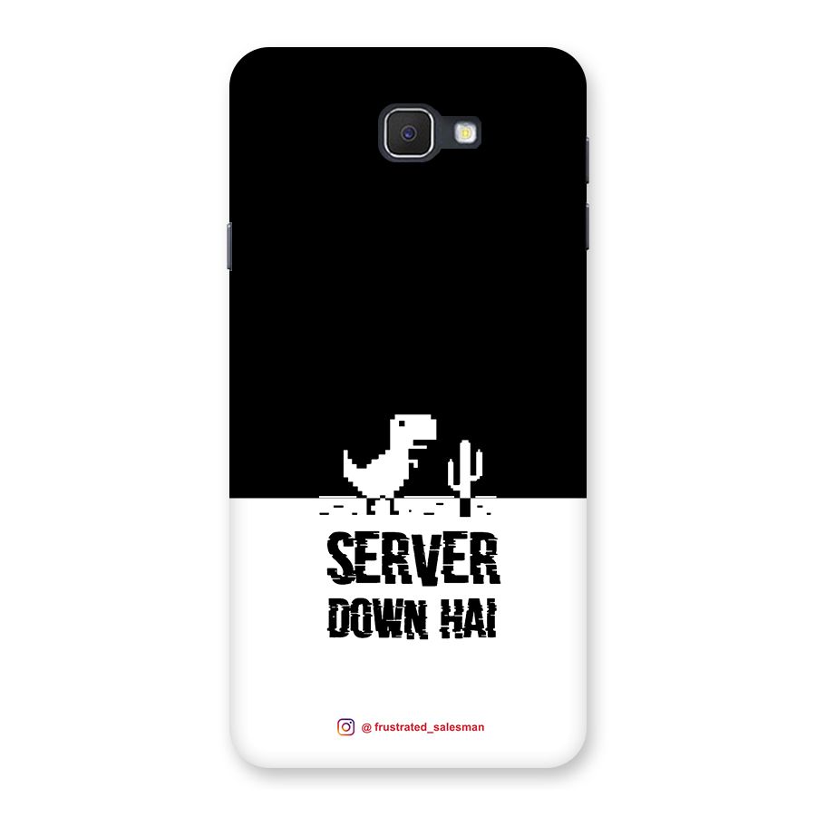 Server Down Hai Black Back Case for Samsung Galaxy J7 Prime