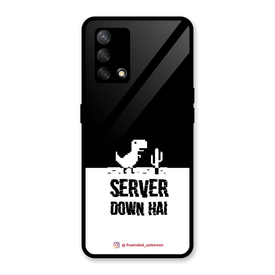 Server Down Hai Black Glass Back Case for Oppo F19