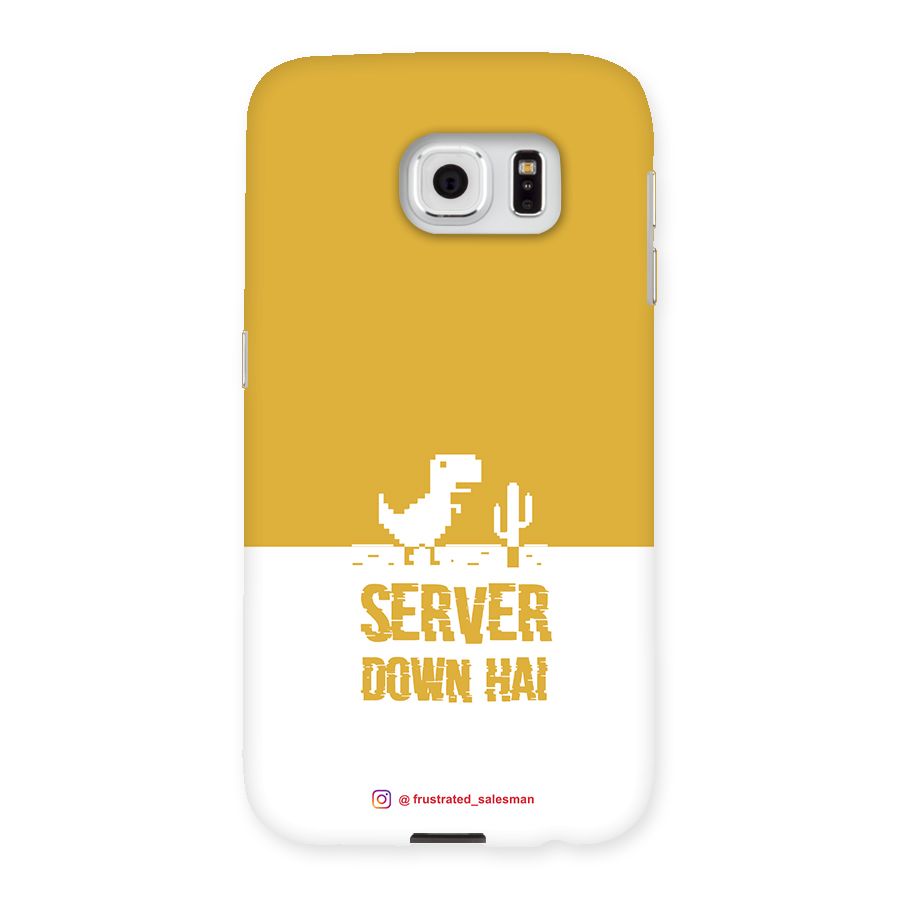 Server Down Hai Mustard Yellow Back Case for Samsung Galaxy S6