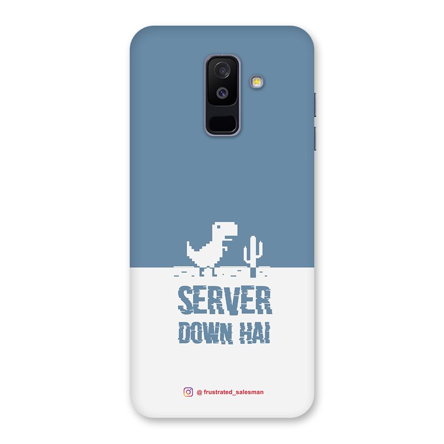 Server Down Hai SteelBlue Back Case for Galaxy A6 Plus