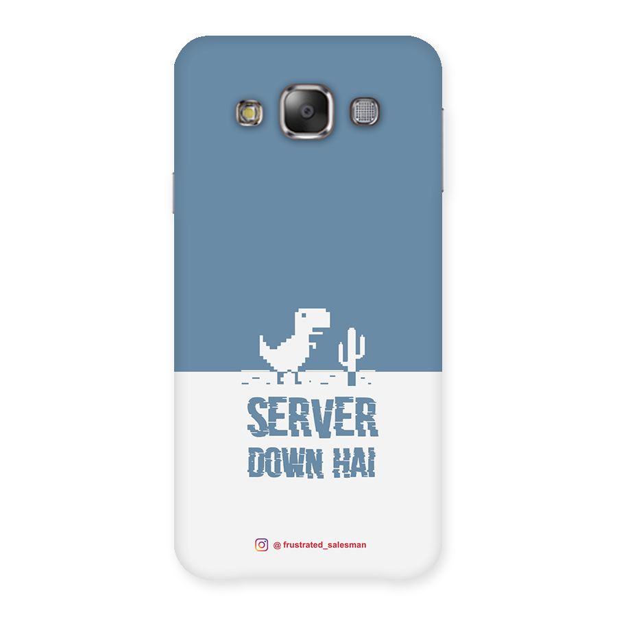 Server Down Hai SteelBlue Back Case for Galaxy E7