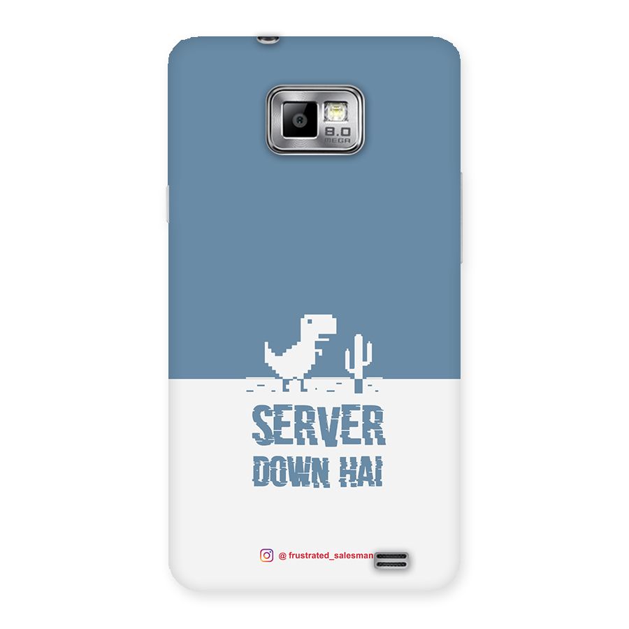 Server Down Hai SteelBlue Back Case for Galaxy S2