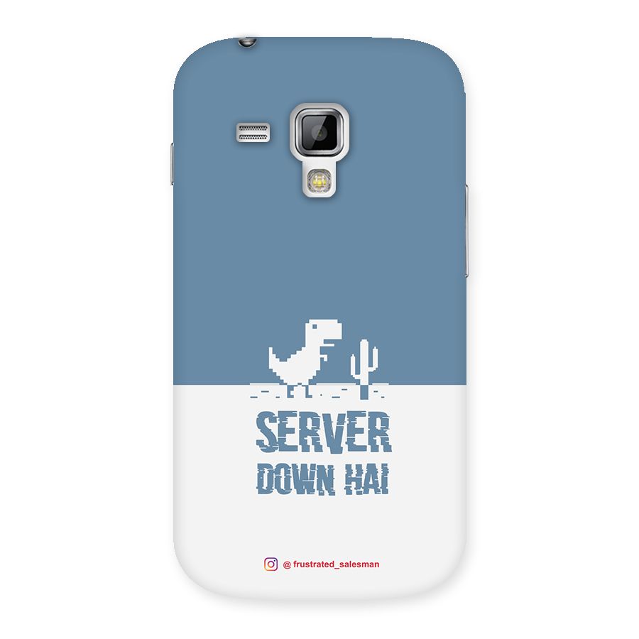 Server Down Hai SteelBlue Back Case for Galaxy S Duos