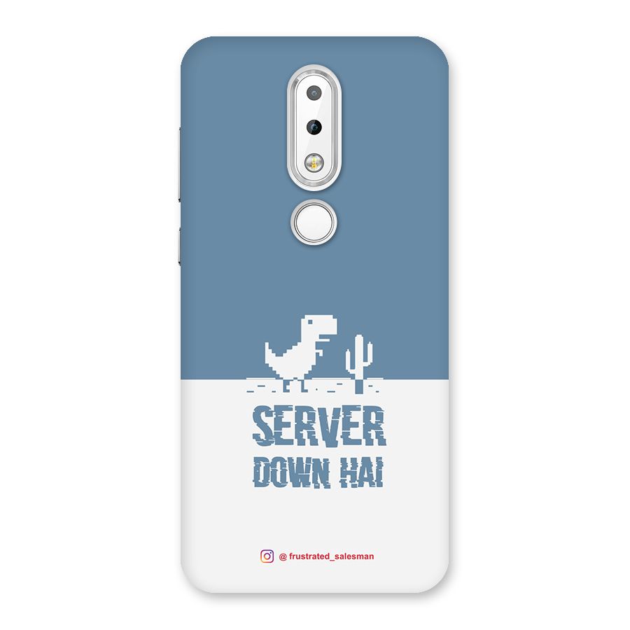 Server Down Hai SteelBlue Back Case for Nokia 6.1 Plus