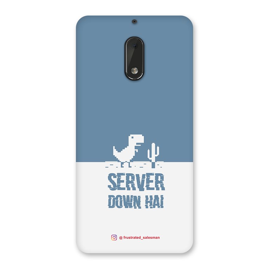 Server Down Hai SteelBlue Back Case for Nokia 6