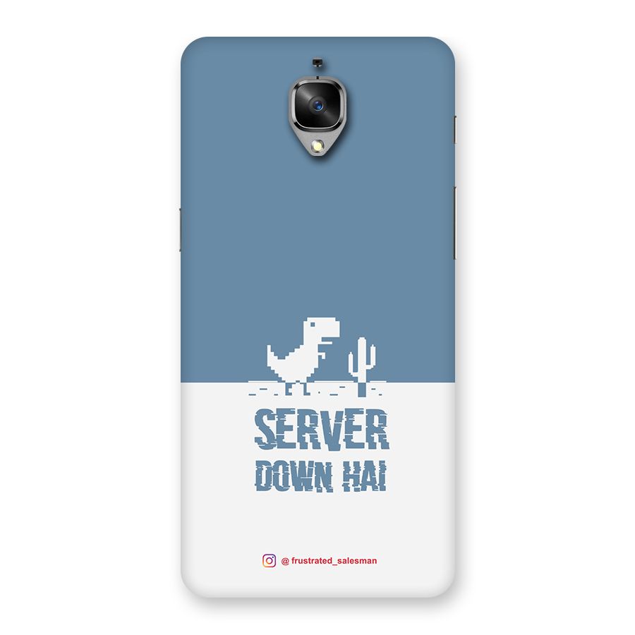 Server Down Hai SteelBlue Back Case for OnePlus 3