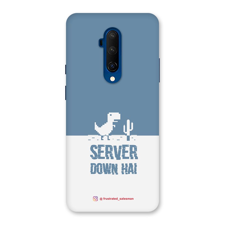 Server Down Hai SteelBlue Back Case for OnePlus 7T Pro