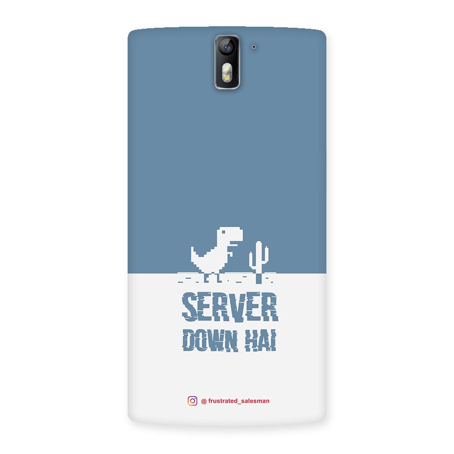 Server Down Hai SteelBlue Back Case for One Plus One