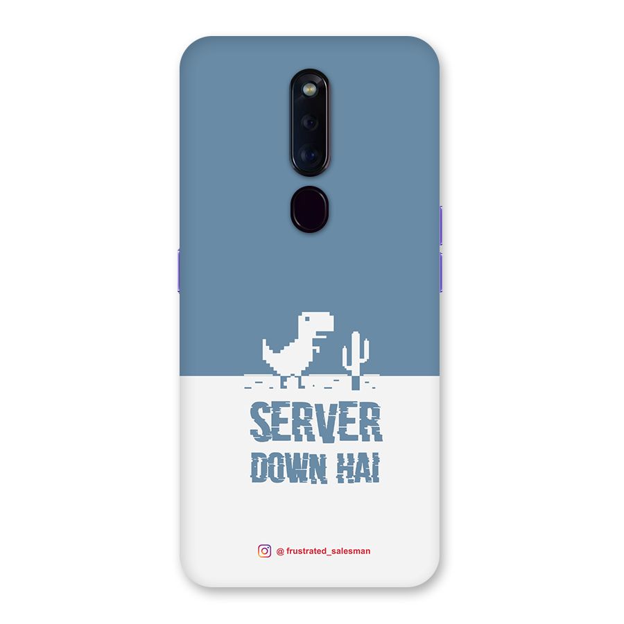 Server Down Hai SteelBlue Back Case for Oppo F11 Pro