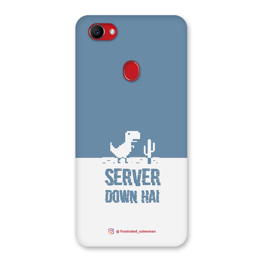 Server Down Hai SteelBlue Back Case for Oppo F7