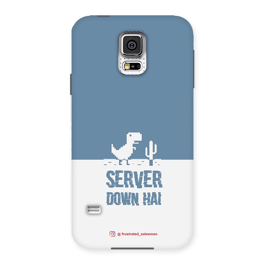Server Down Hai SteelBlue Back Case for Samsung Galaxy S5