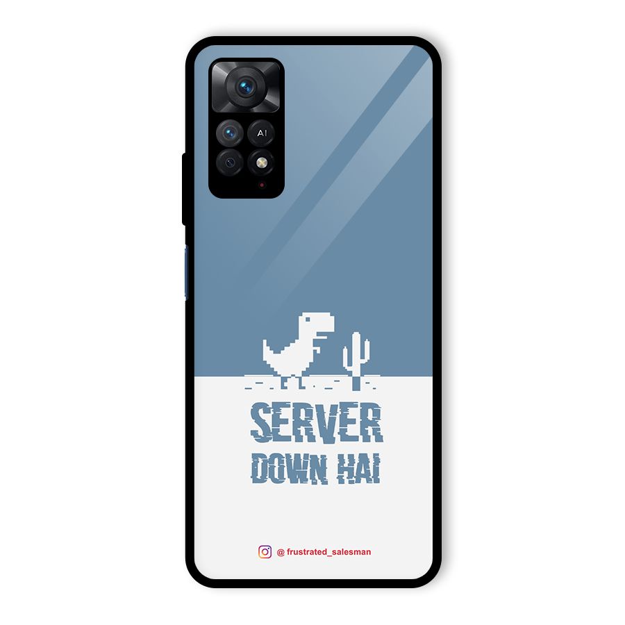 Server Down Hai SteelBlue Glass Back Case for Redmi Note 11 Pro