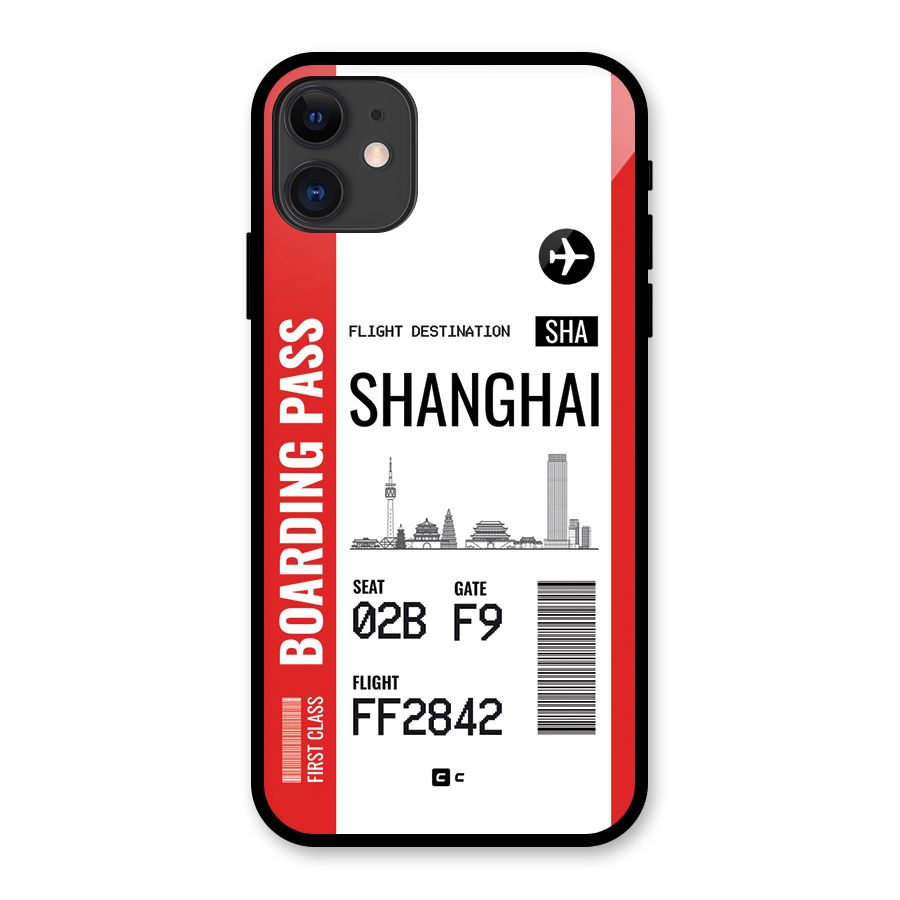 Shanghai Boarding Pass Glass Back Case for iPhone 11