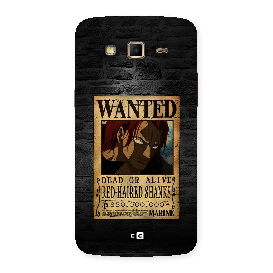 Shanks Wanted Back Case for Galaxy Grand 2