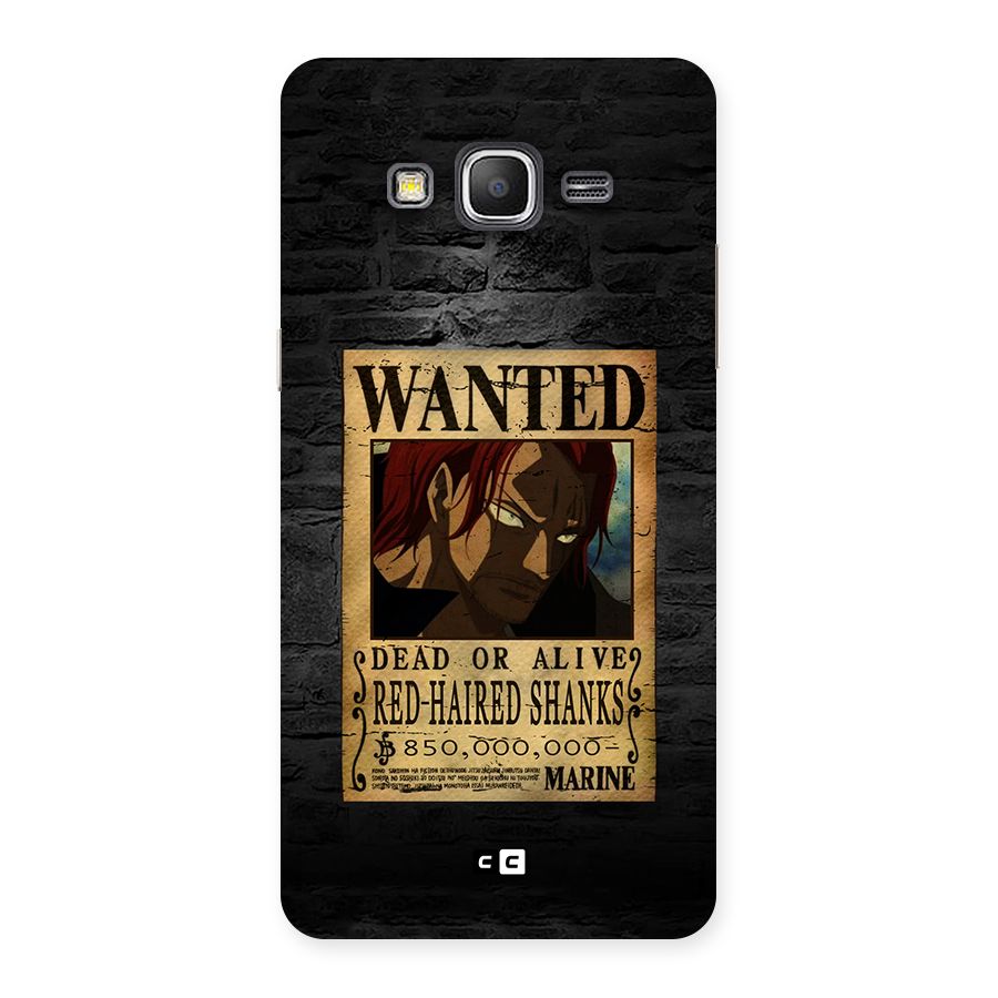 Shanks Wanted Back Case for Galaxy Grand Prime