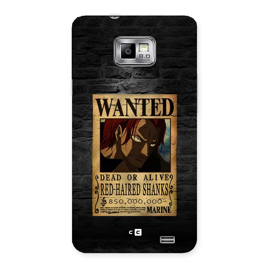 Shanks Wanted Back Case for Galaxy S2