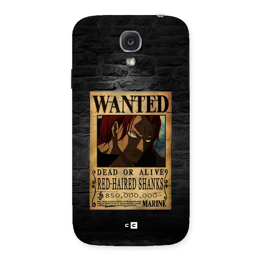 Shanks Wanted Back Case for Galaxy S4
