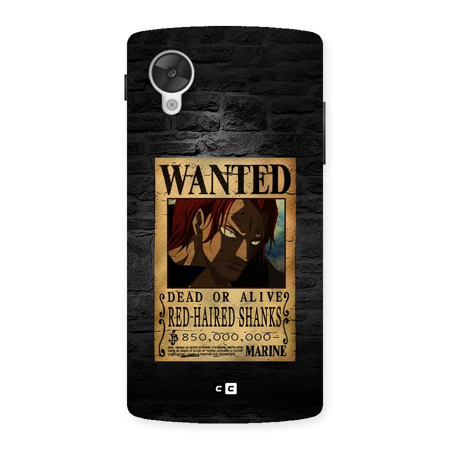 Shanks Wanted Back Case for Google Nexus 5