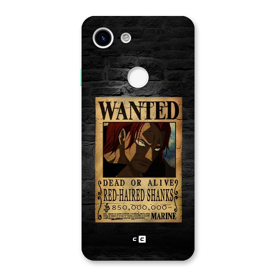 Shanks Wanted Back Case for Google Pixel 3