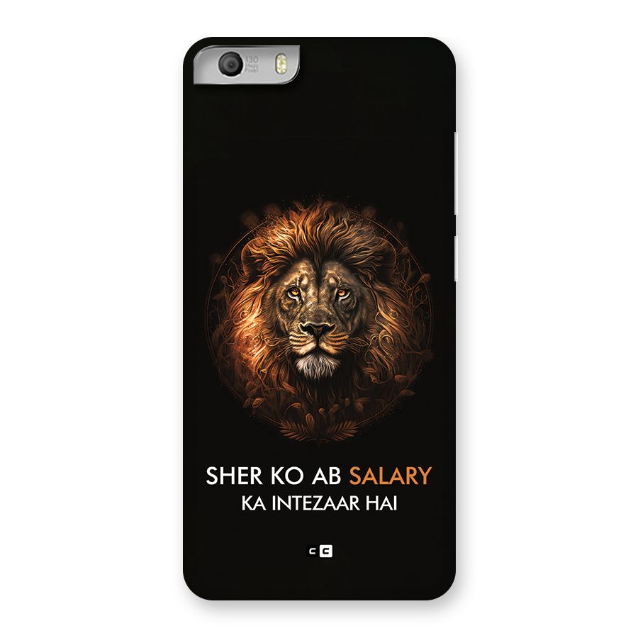 Sher On Salary Back Case for Canvas Knight 2