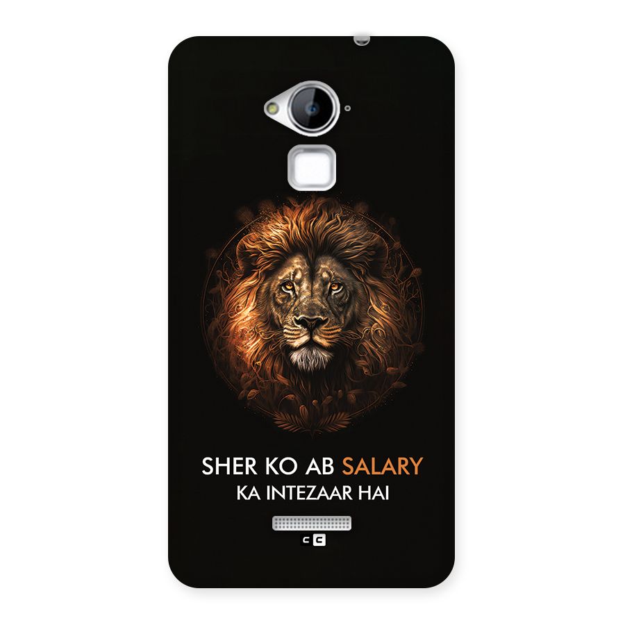Sher On Salary Back Case for Coolpad Note 3