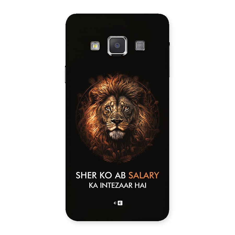 Sher On Salary Back Case for Galaxy A3