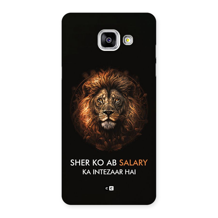 Sher On Salary Back Case for Galaxy A5 (2016)