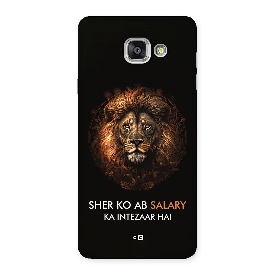 Sher On Salary Back Case for Galaxy A7 (2016)