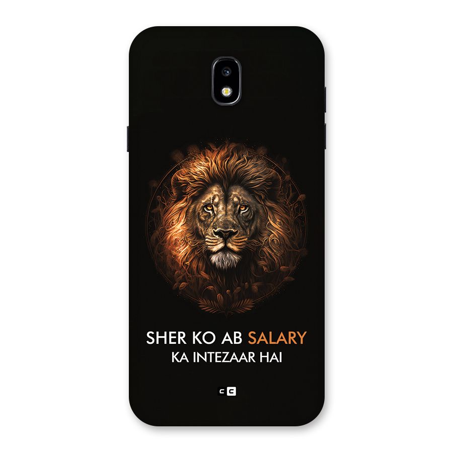 Sher On Salary Back Case for Galaxy J7 Pro