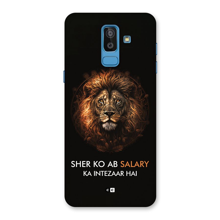 Sher On Salary Back Case for Galaxy On8 (2018)