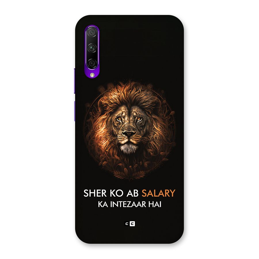 Sher On Salary Back Case for Honor 9X Pro