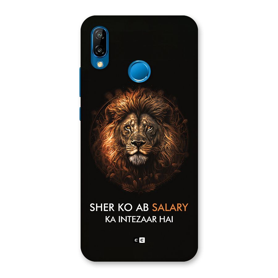 Sher On Salary Back Case for Huawei P20 Lite